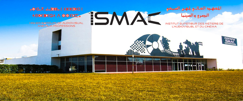 المعهد العالي لمهن السمعي البصري والسينما ISMAC بالرباط